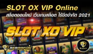 SLOT OX VIP Online - mgm99win